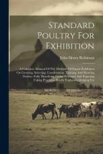 Standard Poultry For Exhibition af John Henry Robinson