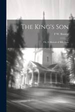 The King's Son af F W Bourne