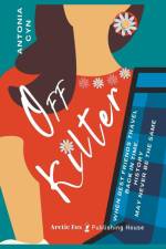 Off Kilter af Antonia Cyn