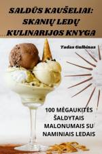 SALD¿S KAU¿ELIAI af Tadas Gulbinas