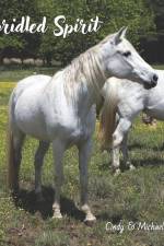 Unbridled Spirit: A Horse Picture Book af Michael Paul Howard