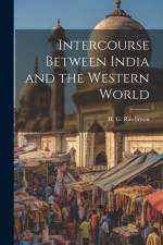 Intercourse Between India and the Western World af H. G. Rawlinson