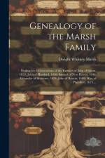 Genealogy of the Marsh Family af Dwight Whitney Marsh