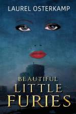 Beautiful Little Furies af Laurel Osterkamp