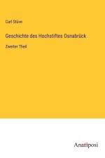 Geschichte des Hochstiftes Osnabrück af Carl Stuve