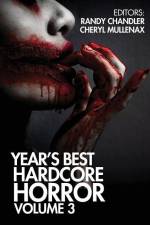 Year's Best Hardcore Horror Volume 3 af Luciano Marano