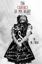 The Cadence of my Heart Poetry Book af J. Bliss