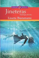 Jineteras: Naufragas del sexo af Lissette Bustamante