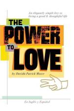 The Power To Love af Davida Patrick Moore
