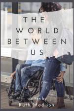 The World Between Us af Ruth Madison
