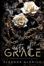 Acts of Grace af Eleanor Aldrick
