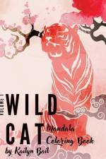 Wildcat Mandala Coloring Book Volume 1 af Kailyn Bail