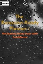 The Recession-Ready Planner: Navigating Rainy Days with Confidence af Savvy Man