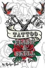 Tattoo Flash and Skull Coloring Book af Kailyn Bail