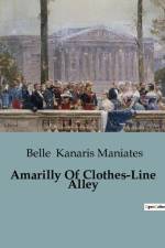 Amarilly Of Clothes-Line Alley af Belle Kanaris Maniates