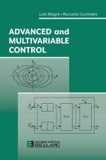 Advanced and Multivariable Control af Magni Lalo