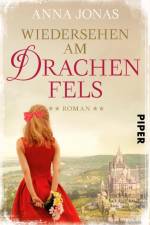 Wiedersehen am Drachenfels af Anna Jonas