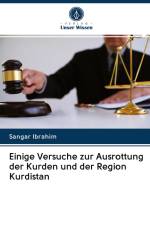 Einige Versuche zur Ausrottung der Kurden und der Region Kurdistan af Sangar Ibrahim