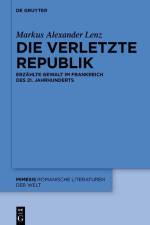 Lenz, M: Die verletzte Republik af Markus Alexander Lenz
