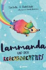 Lammanda und der Regenbogenpups af Tim Boltz