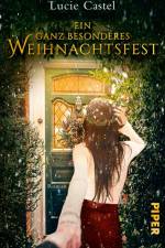 Ein ganz besonderes Weihnachtsfest af Lucie Castel