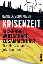 Krisenzeit af Daniela Schwarzer