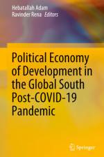 Political Economy of Development in the Global South Post-COVID-19 Pandemic af Ravinder Rena