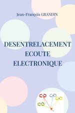 Desentrelacement af Jean-François Grandin