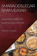 Smaragðslegar Spánverjar af Maria Lopez