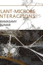 Plant-Microbe Interactions af K. Ramasamy
