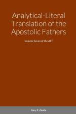 Analytical-Literal Translation of the Apostolic Fathers af Gary F Zeolla