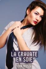 La Cravate en Soie af Eva Rossi