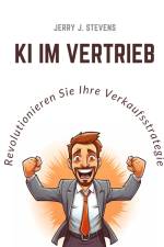 KI im Vertrieb af Jerry J. Stevens