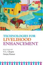 Technologies for Livelihood Enhancement af V. L. Chopra