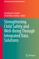 Strengthening Child Safety and Well-Being Through Integrated Data Solutions af Daniel Max Crowley