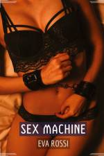Sex Machine af Eva Rossi