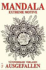 Mandala Vol. 3 - Extreme Motive