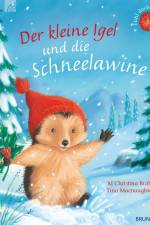 Der kleine Igel und die Schneelawine af M Christina Butler
