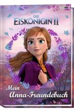 Disney Die Eiskönigin 2: Mein Anna-Freundebuch