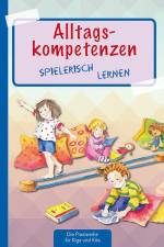 Alltagskompetenzen spielerisch lernen af Suse Klein