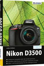Nikon D3500 - Für bessere Fotos von Anfang an! af Lothar Schlömer