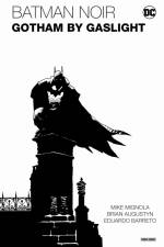Batman Noir: Gotham by Gaslight - Eine Batman-Geschichte im Viktorianischen Zeitalter af Brian Augustyn