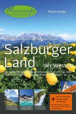Salzburger Land - der Westen af Martin Krake