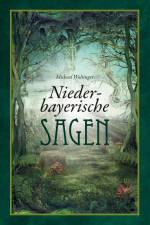 Niederbayerische Sagen af Michael Waltinger