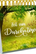 Zeit zum Durchatmen