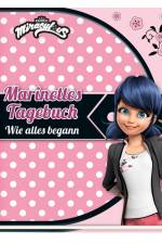 Miraculous: Marinettes Tagebuch af Claudia Weber