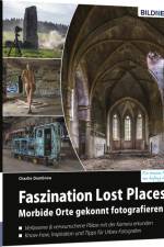 Faszination Lost Places af Charlie Dombrow