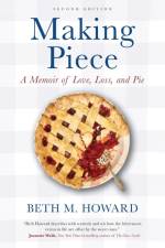 Making Piece af Beth M. Howard