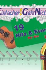 Einfacher!-Geht-Nicht: 19 Hits & Evergreens - für die Ukulele mit CD af Anton Oberlin