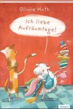 Ich liebe Aufräumtage! - lustiges Bilderbuch für Jungen und Mädchen ab 3 af Olivia Huth